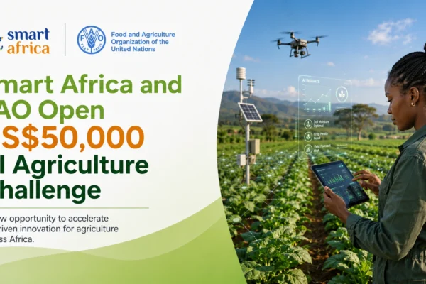 Call for Applications: Smart Africa & FAO Innovate Africa Challenge 2026 (3rd Edition) – Up to US$50,000