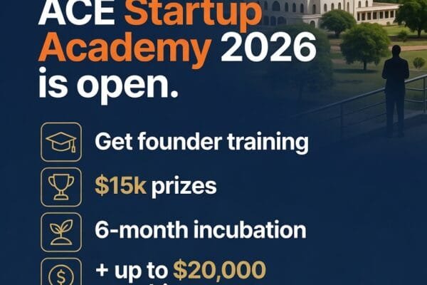 Call for Applications: ACE Startup Academy 2026 For Entrepreneurs Up to $20,000 Grant